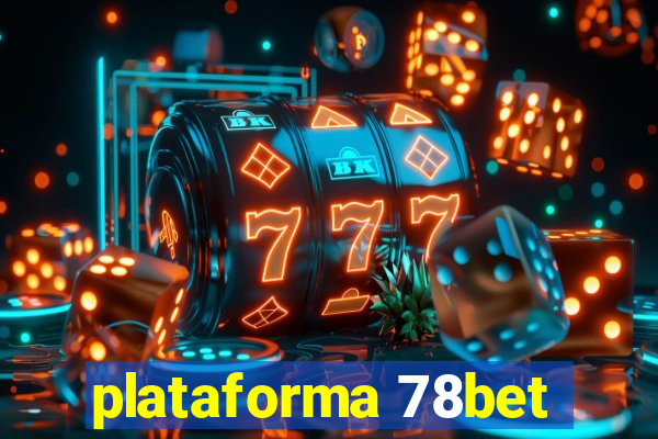 plataforma 78bet