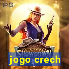 jogo crech