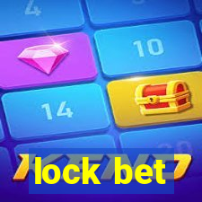 lock bet