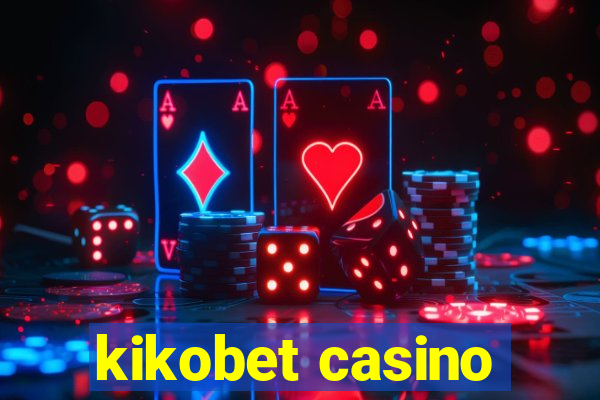 kikobet casino