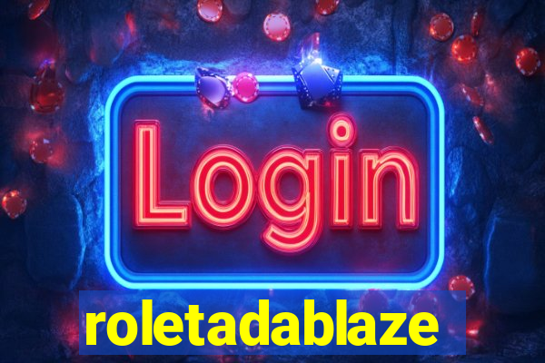 roletadablaze