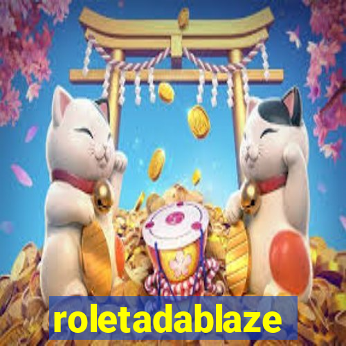 roletadablaze