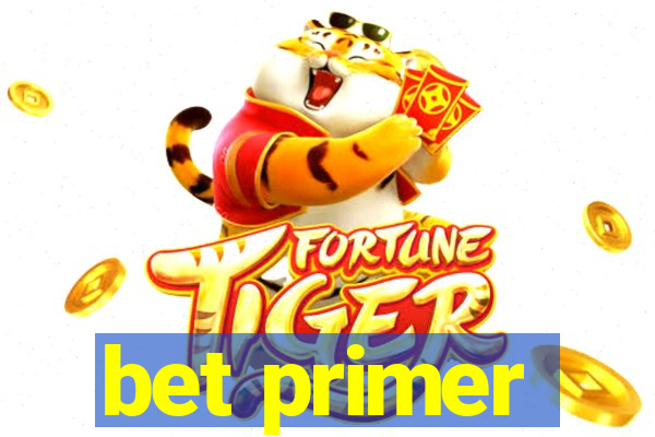 bet primer