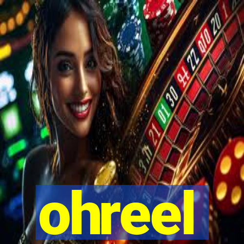 ohreel