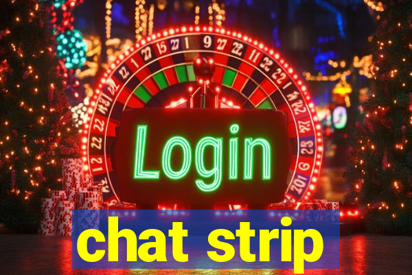 chat strip