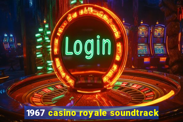 1967 casino royale soundtrack