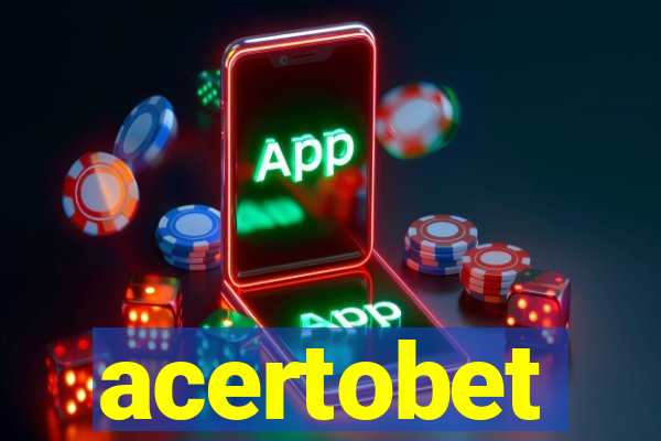 acertobet