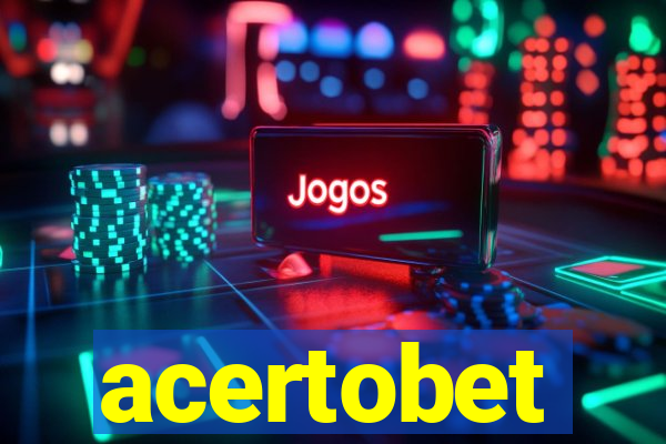 acertobet