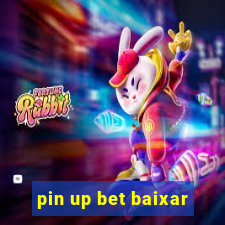 pin up bet baixar