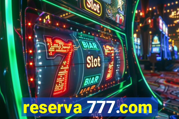 reserva 777.com