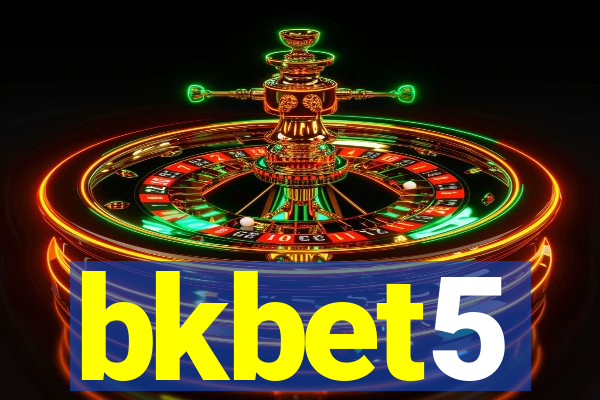 bkbet5