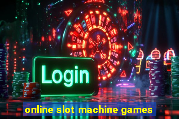 online slot machine games