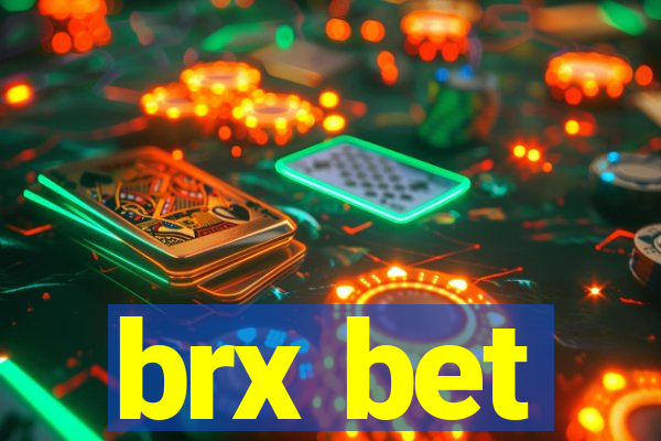 brx bet