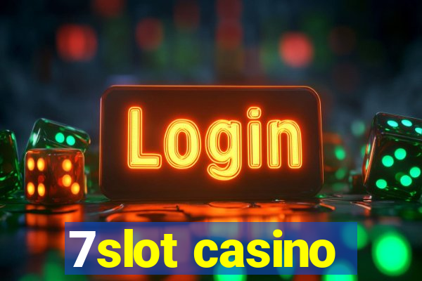 7slot casino