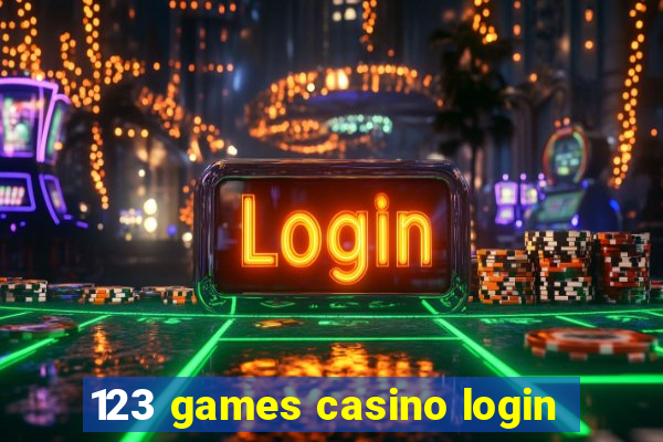 123 games casino login