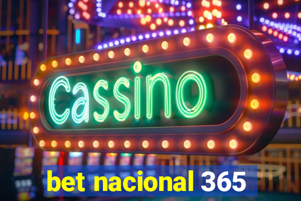 bet nacional 365