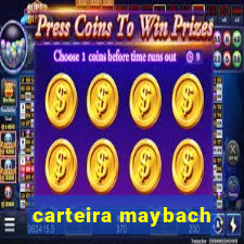 carteira maybach