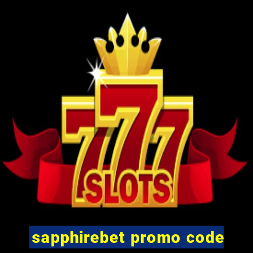 sapphirebet promo code