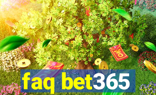 faq bet365