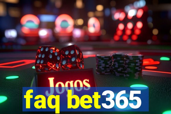 faq bet365