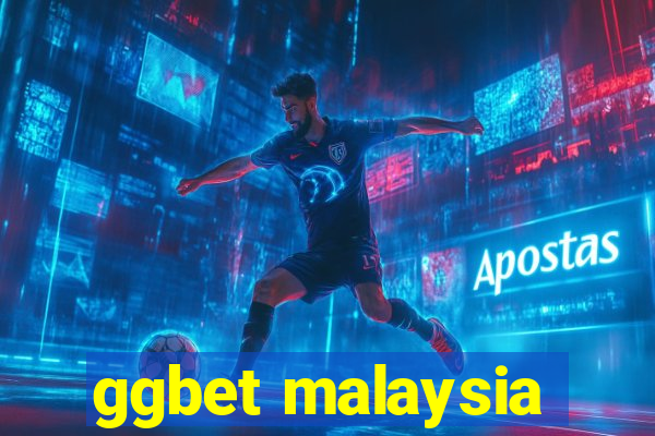 ggbet malaysia