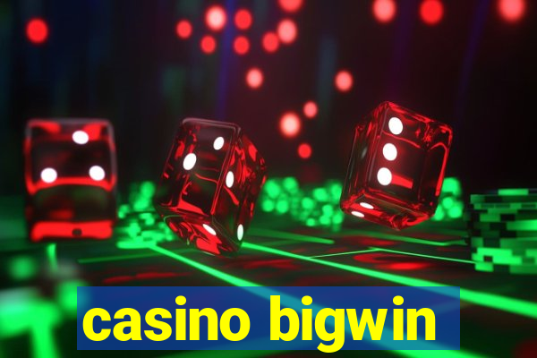 casino bigwin