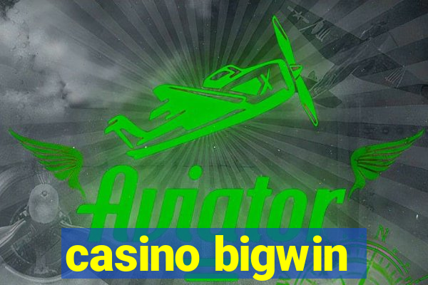 casino bigwin