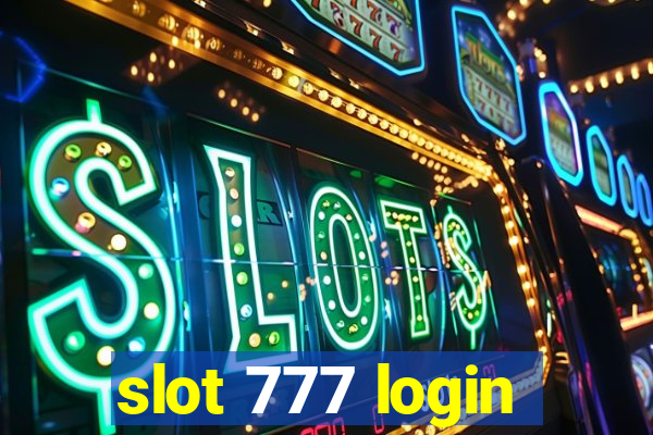 slot 777 login