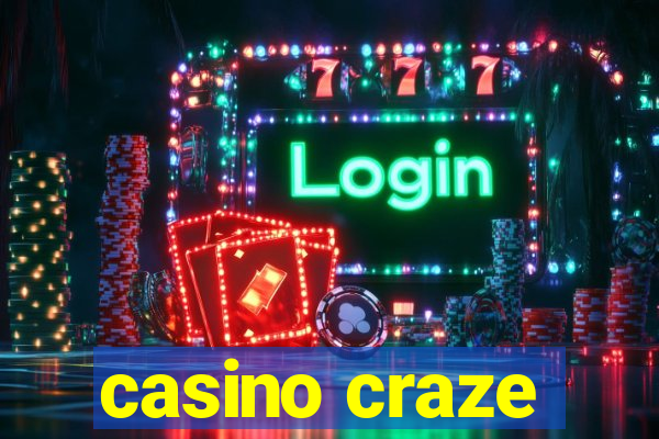 casino craze