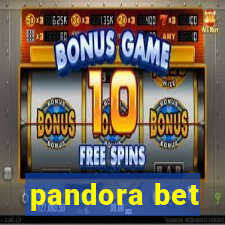 pandora bet