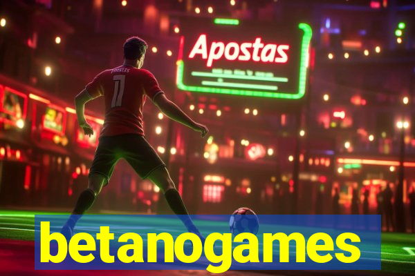 betanogames