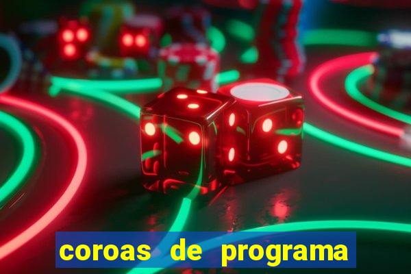 coroas de programa em porto alegre