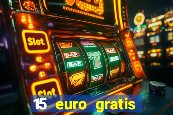 15 euro gratis casino deutschland