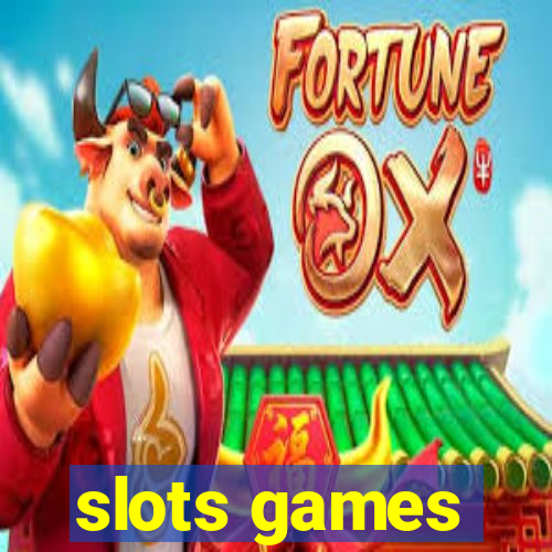 slots games