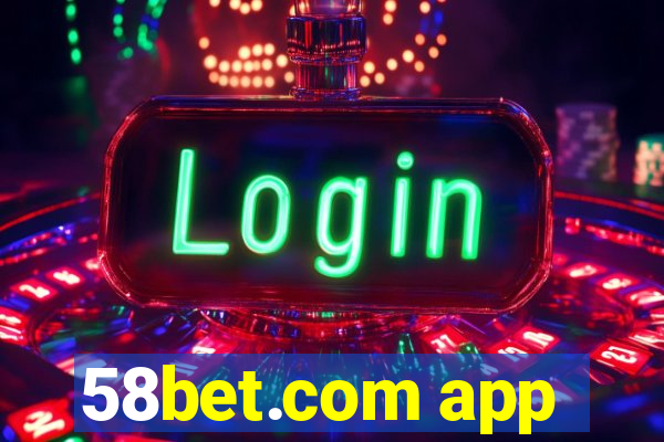 58bet.com app