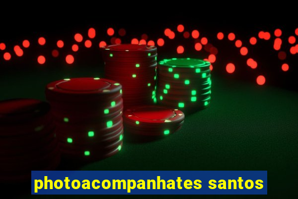 photoacompanhates santos