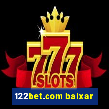 122bet.com baixar