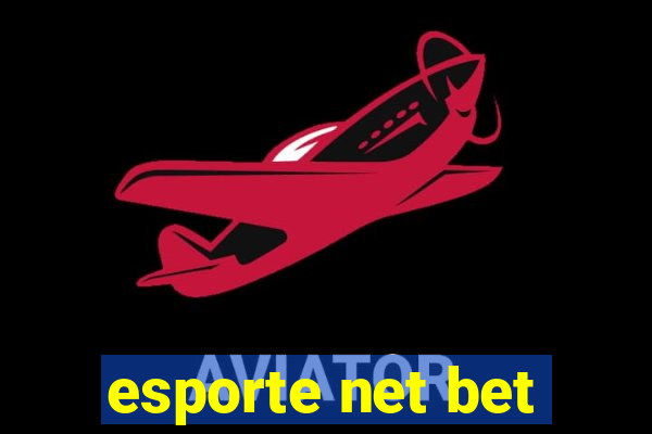 esporte net bet