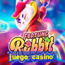 juego casino tragamonedas gratis