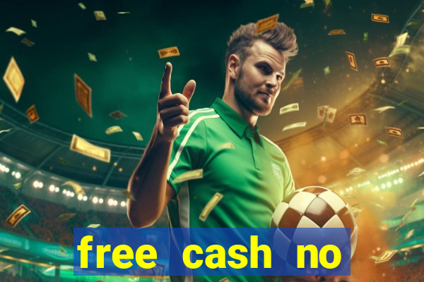 free cash no deposit casino