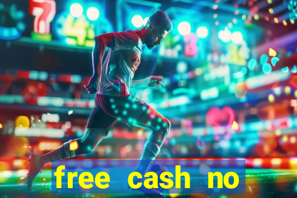 free cash no deposit casino