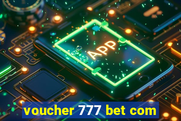 voucher 777 bet com