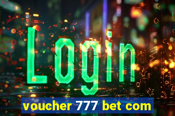 voucher 777 bet com