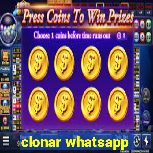 clonar whatsapp