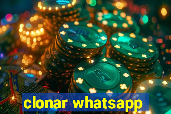 clonar whatsapp