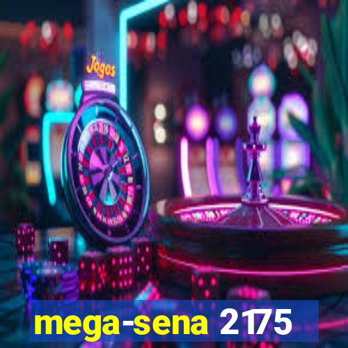 mega-sena 2175