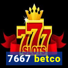 7667 betco