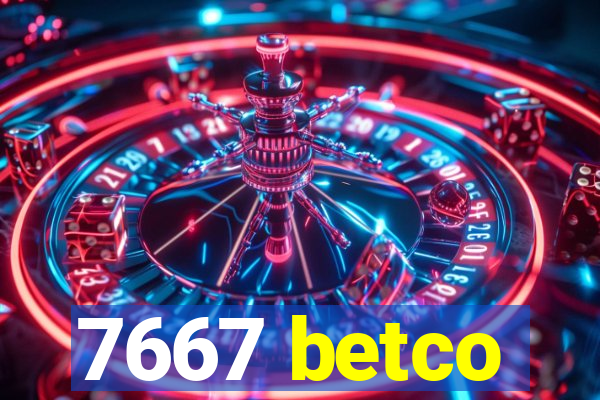 7667 betco