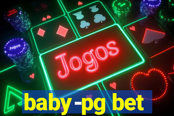 baby-pg bet