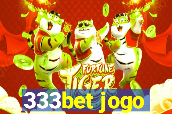 333bet jogo